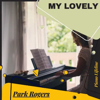 My Lovely Piano Lifeline by Park Rogers