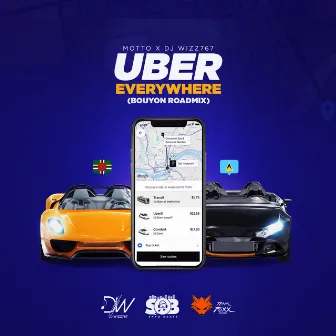 UBER EVERYWHERE (BOUYON REMIX) by Dj Wizz767