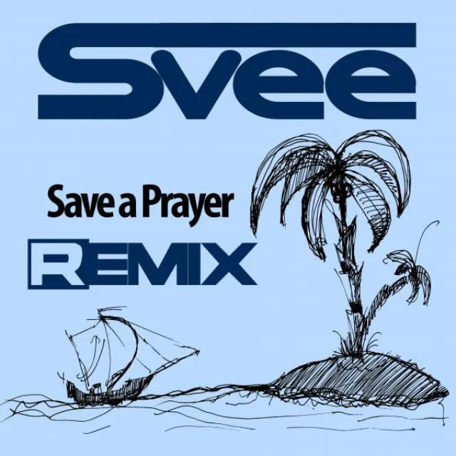 Save a Prayer - DJ Global Byte Dirty Cash Remix