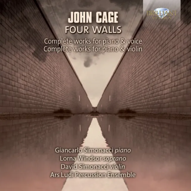 Cage: Complete Works for Piano & Voice and Piano & Violin