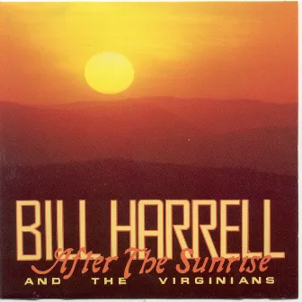 After The Sunrise by Bill Harrell