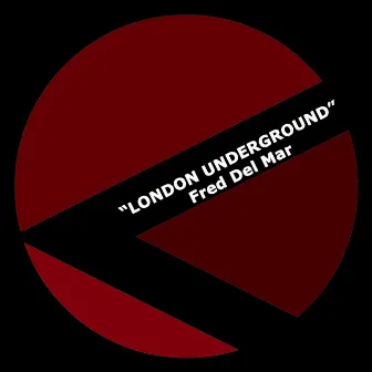 London Underground by Fred Del Mar