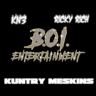 Kuntry Meskins by Ricky Rich