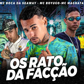 Os Rato da Facção by Mc Magnata e Picito Mc