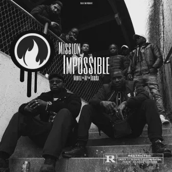 Mission Impossible by RACAILLE GANG