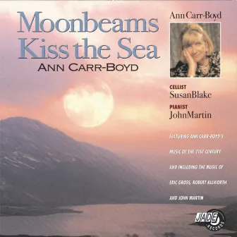 Moonbeams Kiss the Sea by Susan Blake