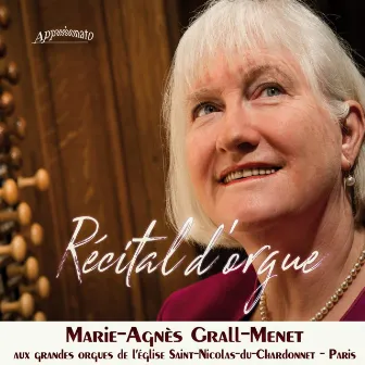 Récital d'Orgue by Marie-Agnès Grall-Menet