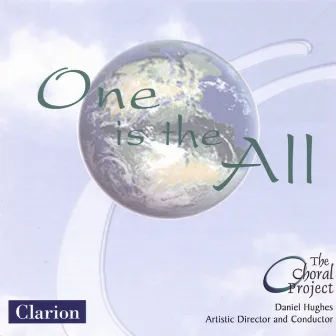 One is the All by The Choral Project