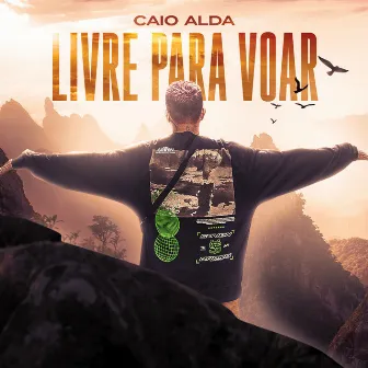 Livre pra Voar by Caio Alda