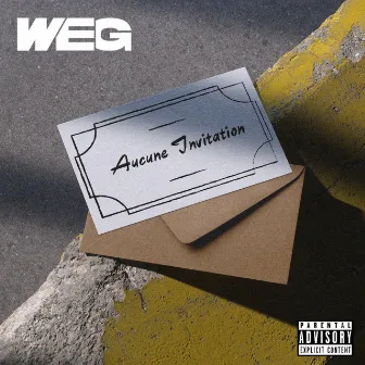 Aucune Invitation by WEG