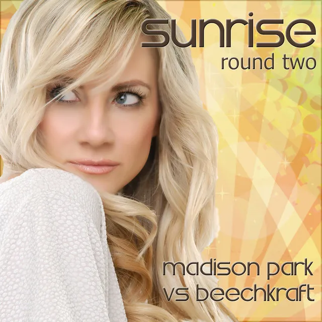 Sunrise (Round 2) [Madison Park vs. Beechkraft]