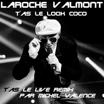 T'as le look Coco by Laroche Valmont