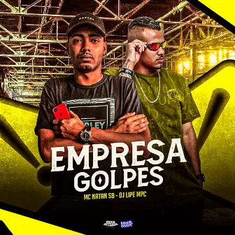 Empresa Golpes by Dj Lipe MPC