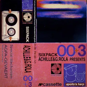 SixPack 003: g.rola Edition by Achille