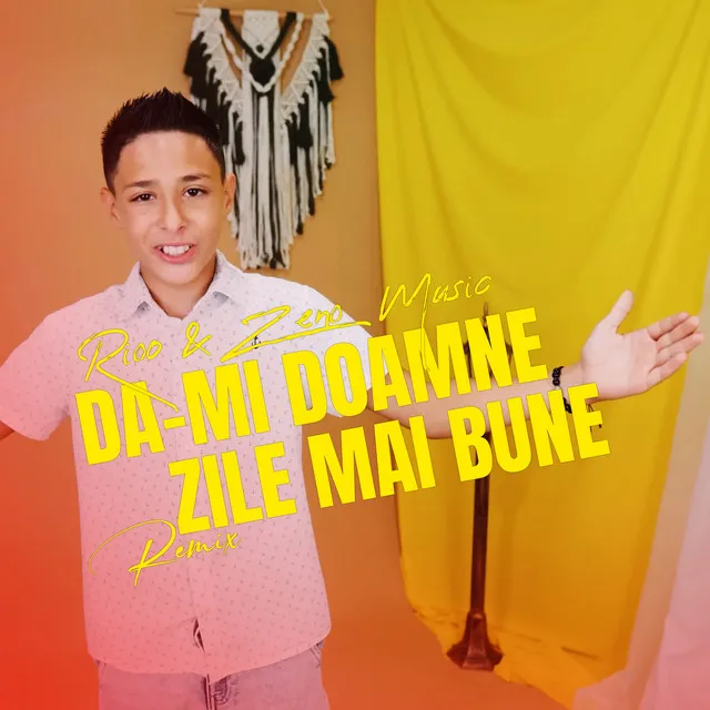 Da-mi Doamne zile mai bune - Remix