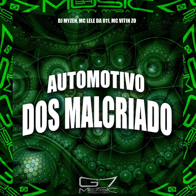 Automotivo dos Malcriado