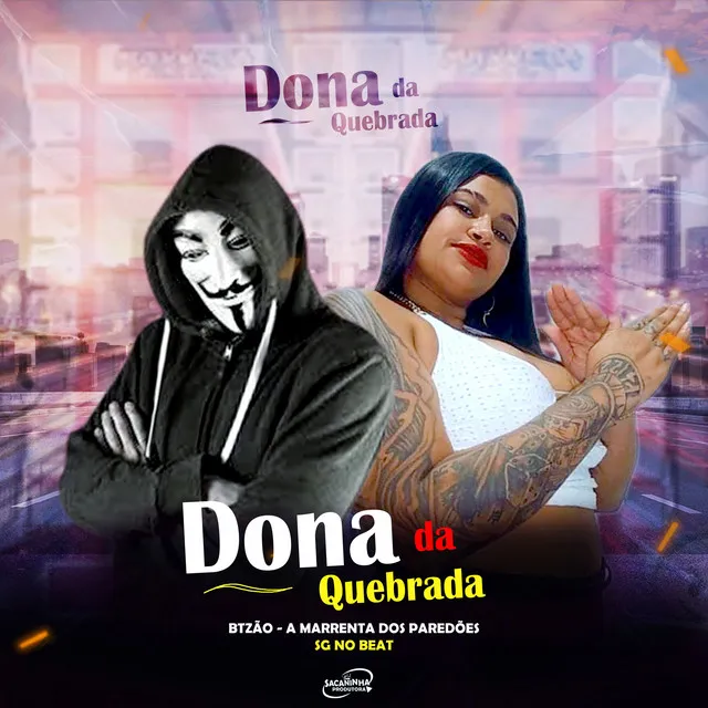 Dona da Quebrada