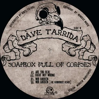 Soapbox Full Of Corpses by Dave Tarrida