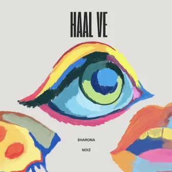 Haal Ve by Noiz