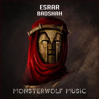 BADSHAH by Esrar