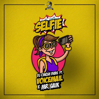 Selfie by Dj Chiqui Dubs