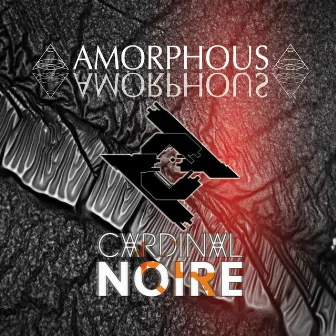 Amorphous vs Cardinal Noire (Remixes) by Amorphous