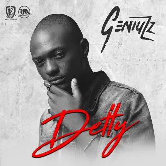 Detty by Geniuzz