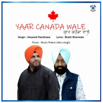 Yaar Canada Wale by Harpreet Randhawa