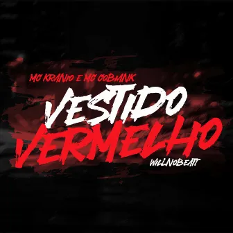 Vestido Vermelho by Mc Cobiank