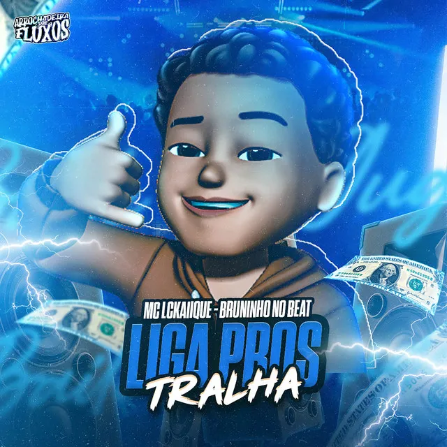 Liga Pros Tralhas - Arrochadeira Remix