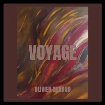 Voyage by Olivier Durand