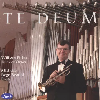 Te Deum by William Picher