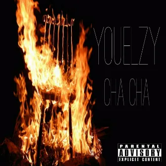 Cha Cha by YOUELZY