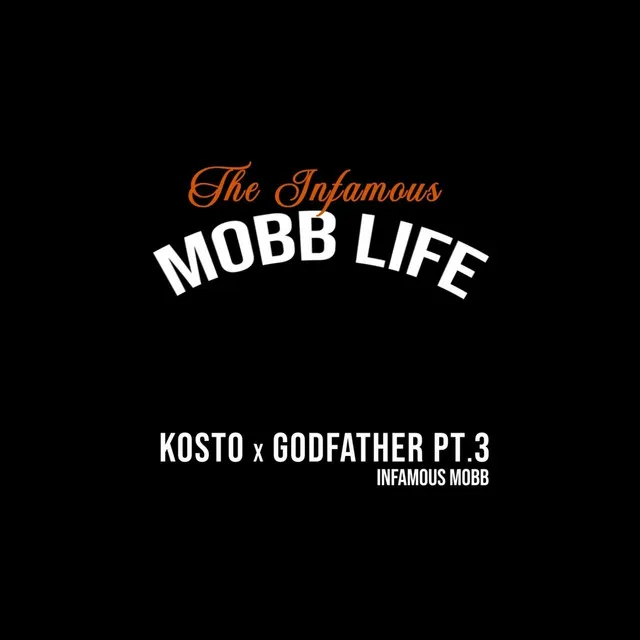 Infamous Mobb Life