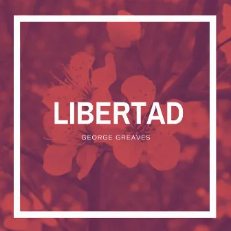 Libertad by George Greaves