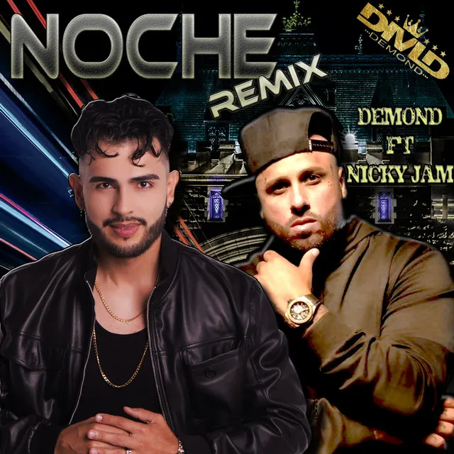 Noche Remix