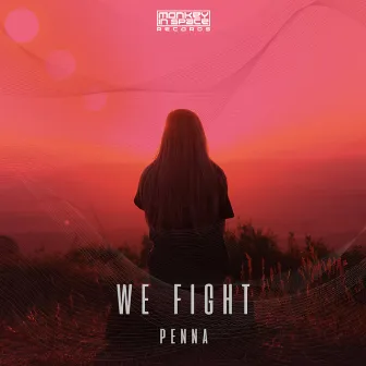 We Fight by Penna