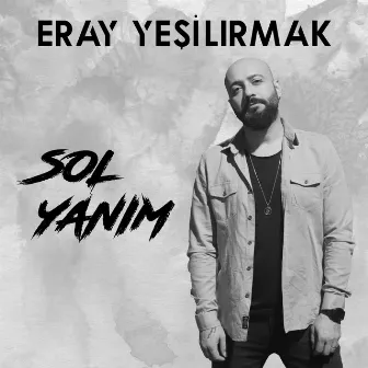 Sol Yanım by Eray Yeşilırmak