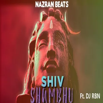 Shiv Shambhu by DJ RBN