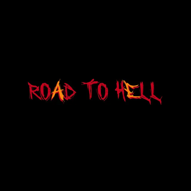 Road To Hell