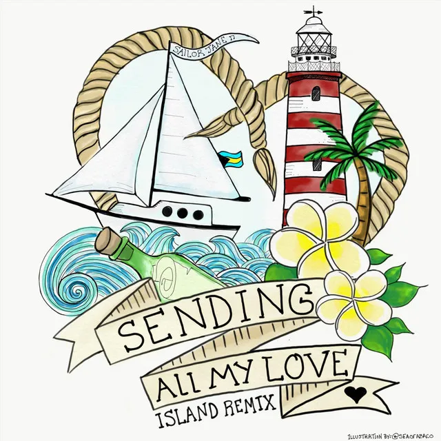 Sending All My Love (Island Remix)