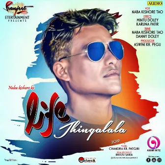 Life Jhingalala (Original) by Naba Kishore Tao