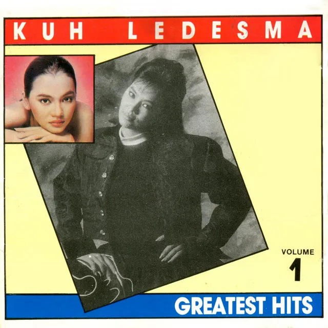 Kuh Ledesma Greatest Hits, Vol. 1