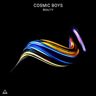 Reality by Cosmic Boys