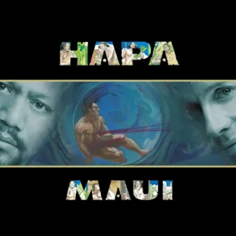 Maui by Hapa