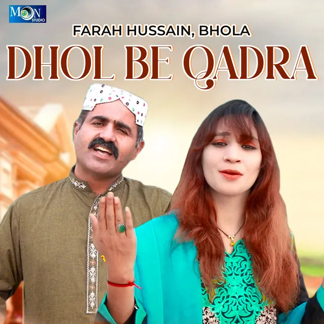 Dhol Be Qadra