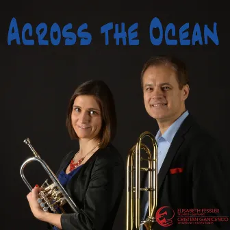 Across the Ocean with FG Brass by Elisabeth Fessler