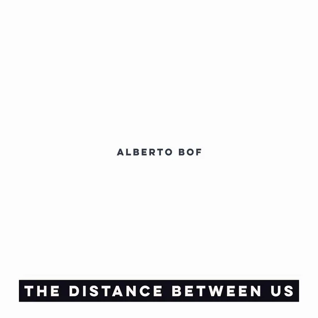 The Distance Between Us