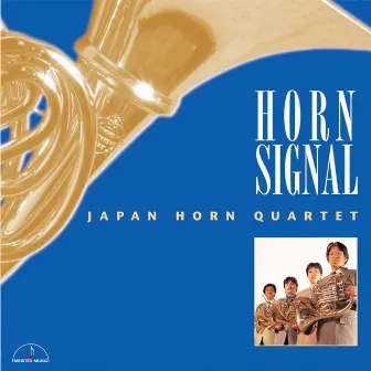 HORN SIGNAL by 西條貴人（ホルン）