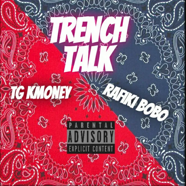 Trench Talk feat. - Remix